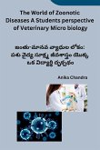 The World of Zoonotic Diseases A Students perspective of Veterinary Micro biology