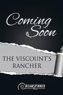 The Viscount's Rancher - Grey, Andrew