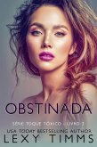 Obstinada (Série Toque Tóxico - Livro 3, #3) (eBook, ePUB)