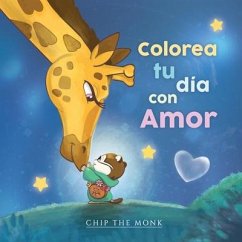 Colorea tu día con amor - Sullivan, Suzanne; Bahr, Pamela Breeze