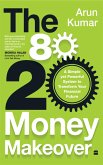 The 80-20 Money Makeover (eBook, ePUB) The 80-20 Money Makeover (eBook, ePUB)