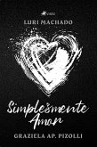 Simplesmente Amor (eBook, ePUB)