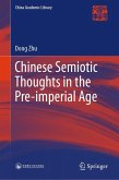 Chinese Semiotic Thoughts in the Pre-imperial Age (eBook, PDF)