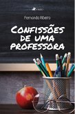 Confissões De Uma Professora (eBook, ePUB)