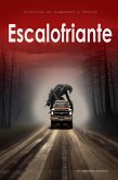 Escalofriante: Historia de Suspenso y Terror en Español - Relatos Siniestros (eBook, ePUB)
