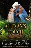 A Texan's Touch (Whispering Springs, Texas, #10) (eBook, ePUB)