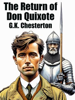 The Return of Don Quixote (eBook, ePUB) - Chesterton, G. K.