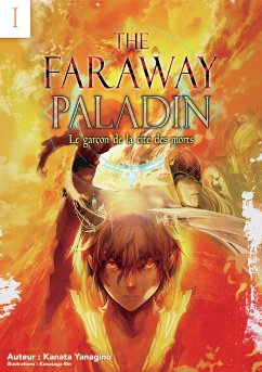 The Faraway Paladin: Le garçon de la cité des morts (eBook, ePUB) - Yanagino, Kanata