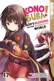 KONOSUBA! GOD'S BLESSING ON THIS WONDERFUL WORLD!, Band 17 (eBook, PDF)