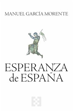 Esperanza de España (eBook, PDF) - García Morente, Manuel