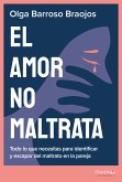 El amor no maltrata (eBook, ePUB)