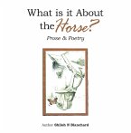 What is it About the Horse? (eBook, ePUB)