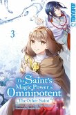 The Saint's Magic Power is Omnipotent: The Other Saint, Band 03 (eBook, PDF)
