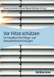 Vor Hitze schützen (eBook, ePUB) - Bild 1