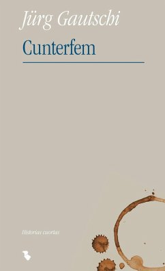 Cunterfem (eBook, ePUB) - Gautschi Jürg