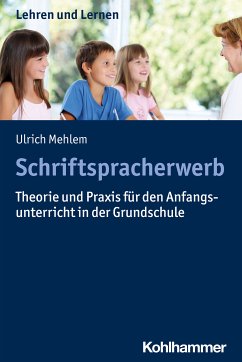 Schriftspracherwerb (eBook, PDF) - Mehlem, Ulrich