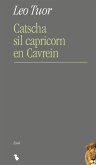 Catscha sil capricorn en Cavrein (eBook, ePUB)