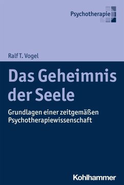 Das Geheimnis der Seele (eBook, PDF) - Vogel, Ralf T.