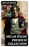 OSCAR WILDE Premium Collection (eBook, ePUB)