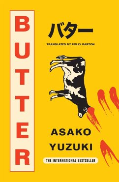Butter (eBook, ePUB) - Yuzuki, Asako