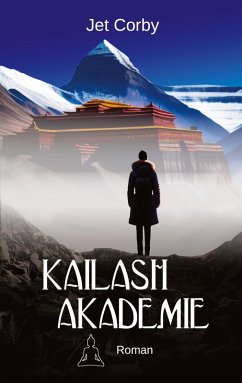 Kailash Akademie (eBook, ePUB) - Corby, Jet