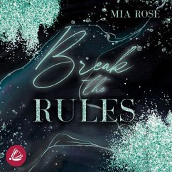 Break the Rules (MP3-Download) - Rosé, Mia