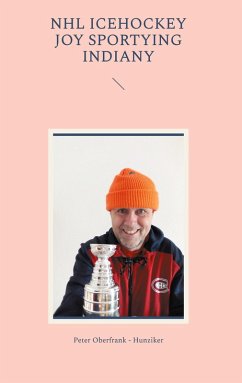 NHL icehockey joy sportying indiany (eBook, ePUB) - Oberfrank - Hunziker, Peter