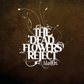 The Dead Flowers Reject (Digipak)