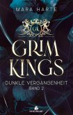 GRIM KINGS - Dunkle Vergangenheit (eBook, ePUB)