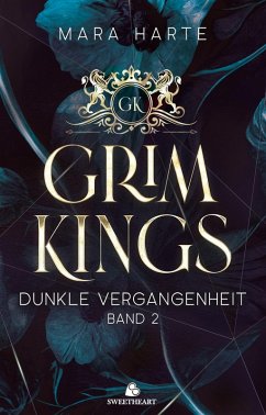 GRIM KINGS - Dunkle Vergangenheit (eBook, ePUB) - Harte, Mara