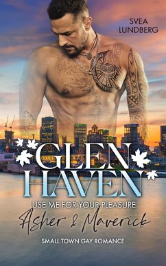 Cover Glen Haven - Use me for your pleasure (eBook, ePUB)
