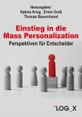 Einstieg in die Mass Personalization (eBook, ePUB)