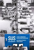 SUS: uma biografia (eBook, ePUB) SUS: uma biografia (eBook, ePUB)