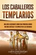 Los caballeros templarios (eBook, ePUB) - Bild 1