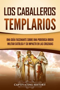 Los caballeros templarios (eBook, ePUB) Cover Los caballeros templarios (eBook, ePUB)