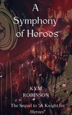 Cover A Symphony for Heroes (eBook, ePUB)