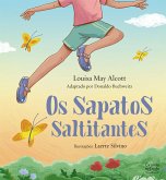 Os sapatos saltitantes (eBook, ePUB)