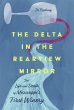 The Delta in the Rearview Mirror... - Bild 1