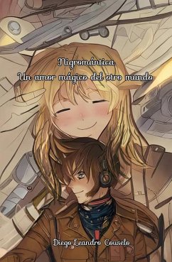 Nigromántica - Un amor mágico del otro mundo (eBook, ePUB) - Mikonos, Júpiter Octavio