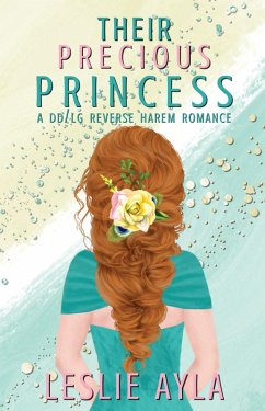 Cover Their Precious Princess (eBook, ePUB)