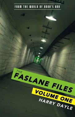 The Faslane Files: Volume One (eBook, ePUB) - Dayle, Harry