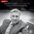 Anatoliy Papanov: tak hochetsya pozhit'...Vospominaniya ob otce (MP3-Download)