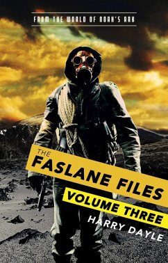 The Faslane Files: Volume Three (eBook, ePUB) - Dayle, Harry