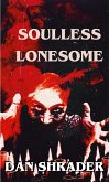 Soulless Lonesome (eBook, ePUB)
