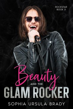 Cover Beauty and the Glam Rocker (Rock Star Romance, #3) (eBook, ePUB)