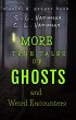 More True Tales of Ghosts and Weird... - Bild 1