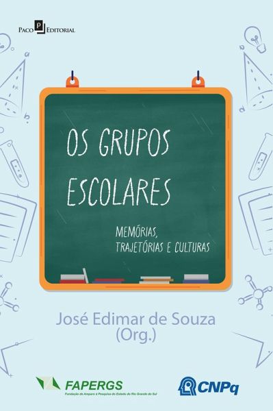 Os grupos escolares (eBook, ePUB) Os grupos escolares (eBook, ePUB)