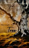 Through the Tree (The Land of Marqueria, #1) (eBook, ePUB)