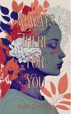 Always There For You (eBook, ePUB) Always There For You (eBook, ePUB)
