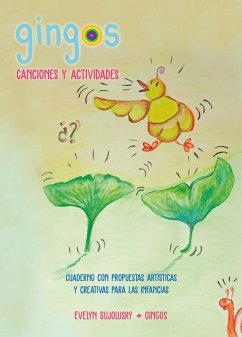 Gingos canciones y actividades (eBook, ePUB) - Sujolosky, Evelyn